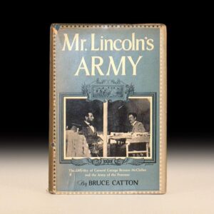 Mr. Lincoln's Army