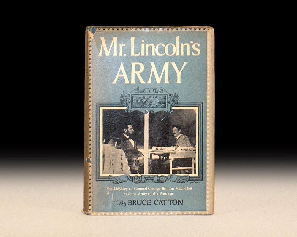Mr. Lincoln’s Army.