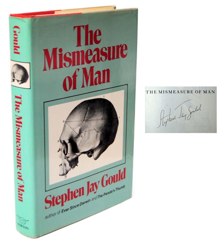 The Mismeasure of Man.