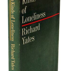 Eleven Kinds of Loneliness.