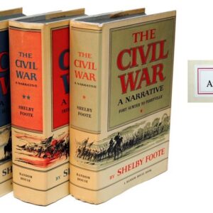 The Civil War: A Narrative: Fort Sumter to Perryville; Fredericksburg to Meridian; Red River to Appomattox