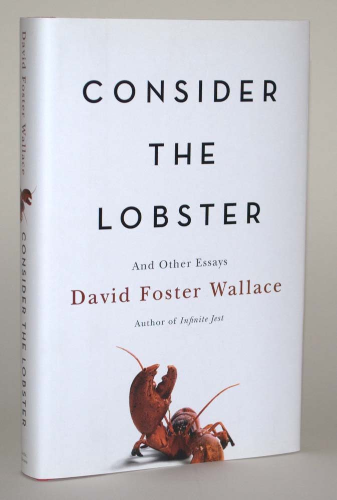 Consider the Lobster: And Other Essays.