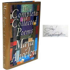 The Complete Collected Poems of Maya Angelou
