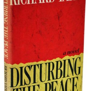 Disturbing the Peace