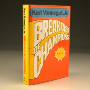 Breakfast of Champions or Goodbye, Blue Monday.