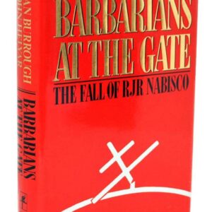 Barbarians At The Gate: The Fall of RJR Nabisco