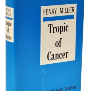 Tropic of Cancer.