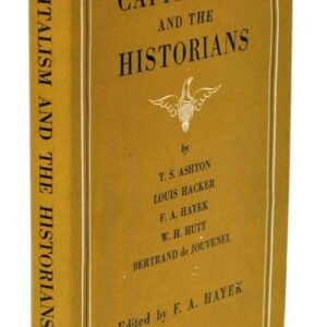 Capitalism and the Historians