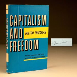 Capitalism And Freedom