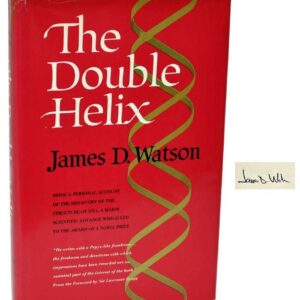 Double Helix: A Personal Account of the Discovery of the Structure of DNA
