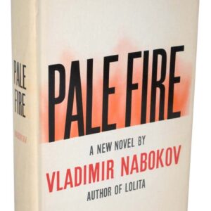 Pale Fire.