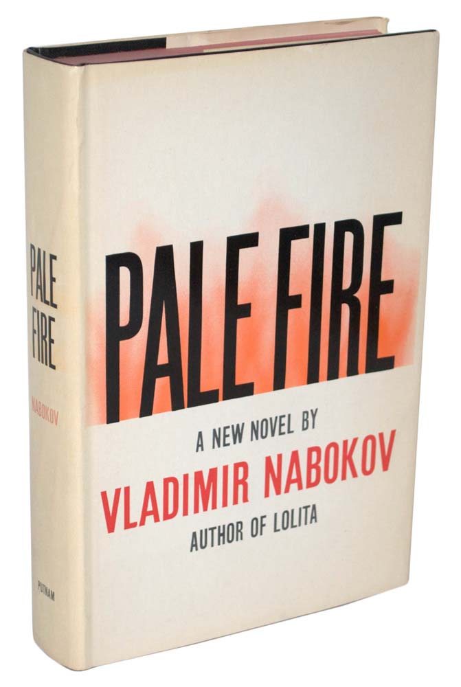 Pale Fire.