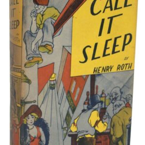 Call It Sleep.