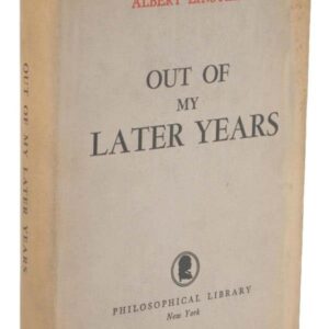 Out Of My Later Years
