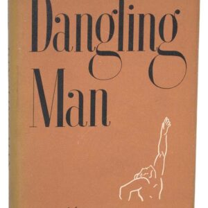 Dangling Man.