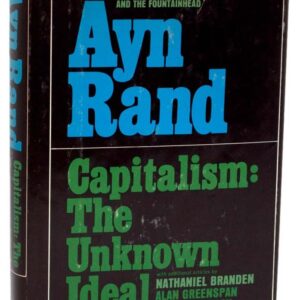 Capitalism: The Unknown Ideal