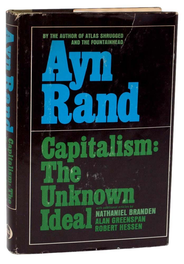 Capitalism: The Unknown Ideal.
