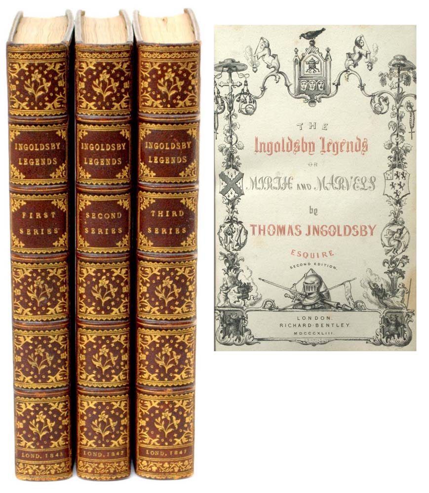 The Ingoldsby Legends Or, Mirth and Marvels.