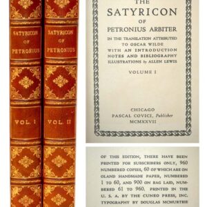 The Satyricon of Petronius Arbiter. In the Translation attributed to Oscar Wilde