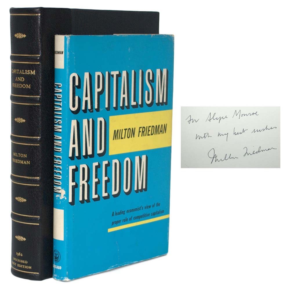 Capitalism and Freedom.