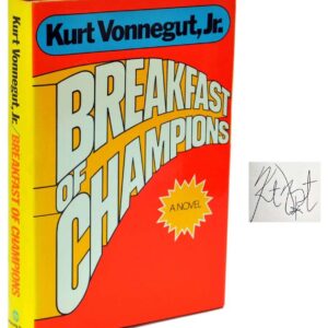 Breakfast of Champions or Goodbye, Blue Monday.