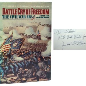 Battle Cry of Freedom: The Civil War Era