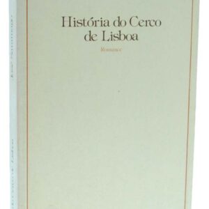 Historia do Cerco de Lisboa (The History of the Siege of Lisbon).