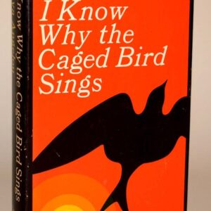 I Know Why The Caged Bird Sings.