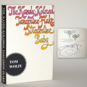 The Kandy-Kolored Tangerine-Flake Streamline Baby.