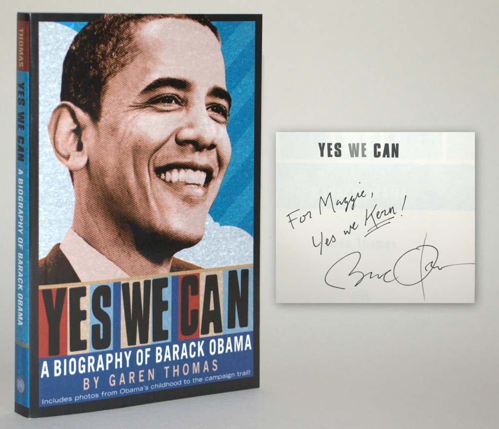 Yes We Can: A Biography of Barack Obama