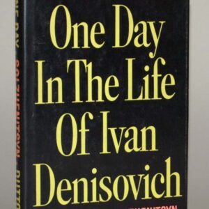 One Day In the Life of Ivan Denisovich.