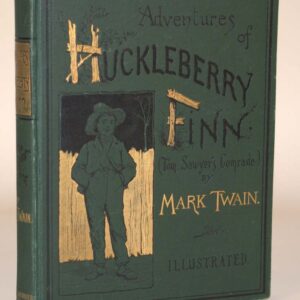 The Adventures of Huckleberry Finn.