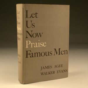 Let Us Now Praise Famous Men