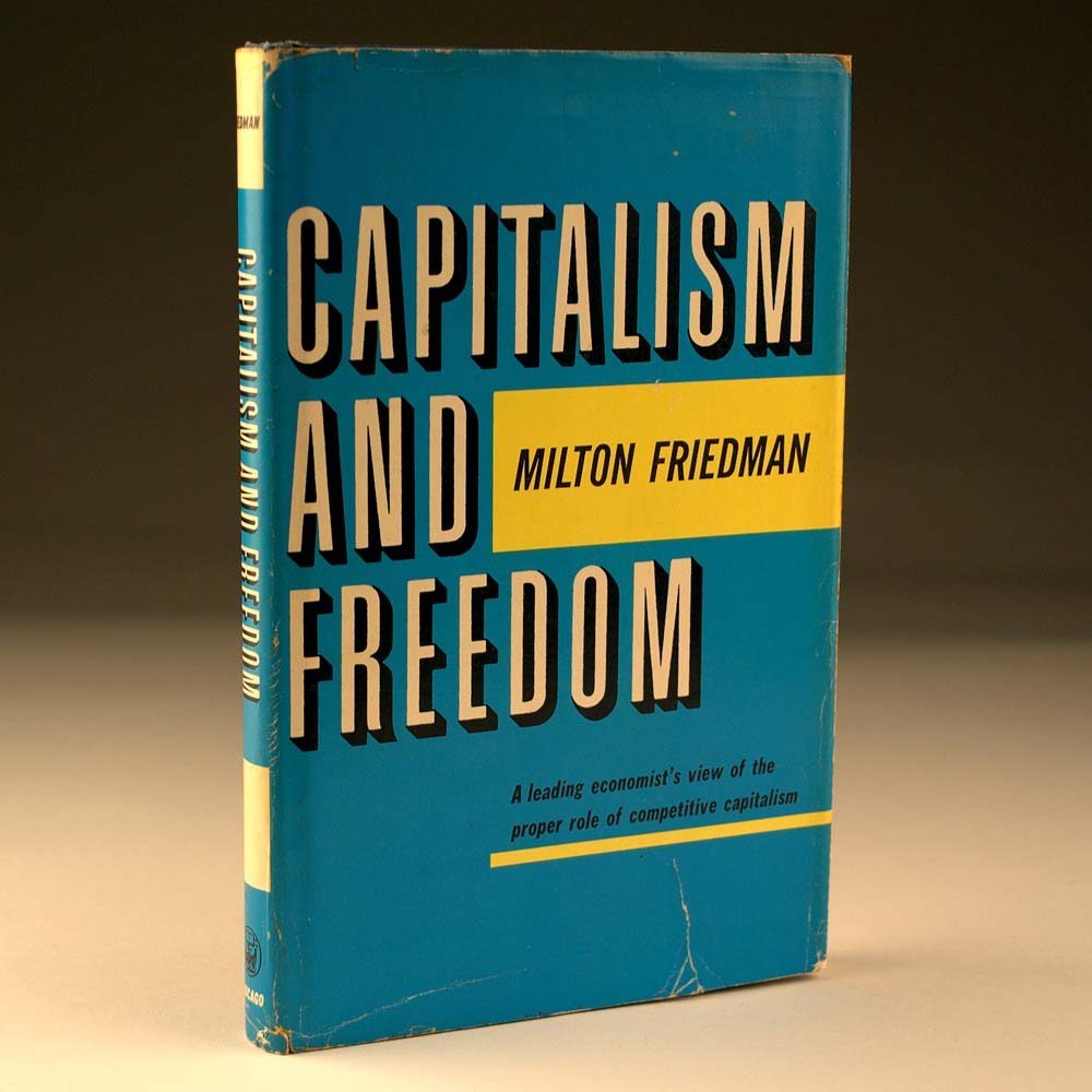 Capitalism And Freedom