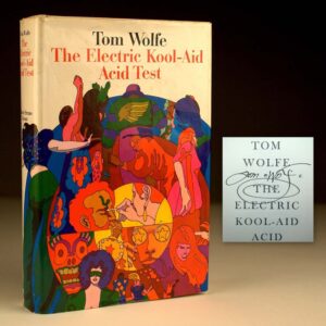 The Electric Kool-Aid Acid Test.