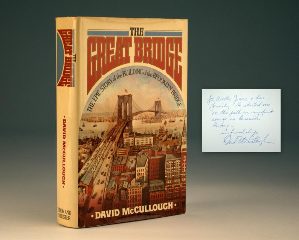 The Great Bridge: The Epic Story of the Building of the Brooklyn Bridge