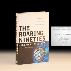 The Roaring Nineties: A New History of the World's Most Prosperous Decade
