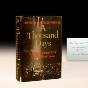 A Thousand Days: John F. Kennedy in the White House