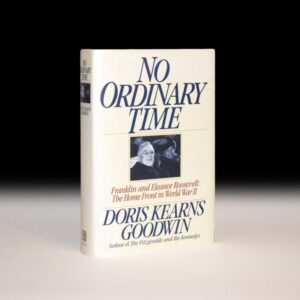 No Ordinary Time: Franklin and Eleanor Roosevelt: The Home Front in World War II