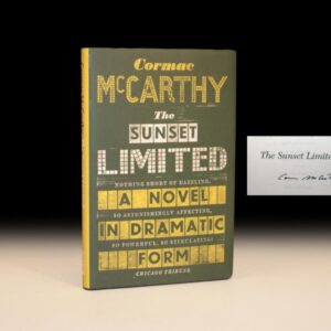 The Sunset Limited: A Novel In Dramatic Form.