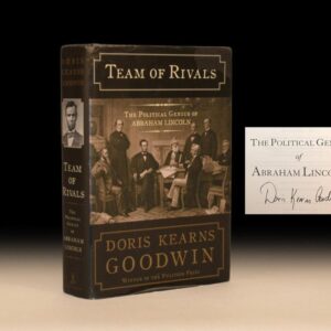 Team of Rivals: The Political Genius of Abraham Lincoln