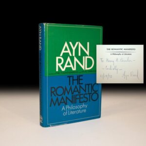 The Romantic Manifesto: A Philosophy of Literature