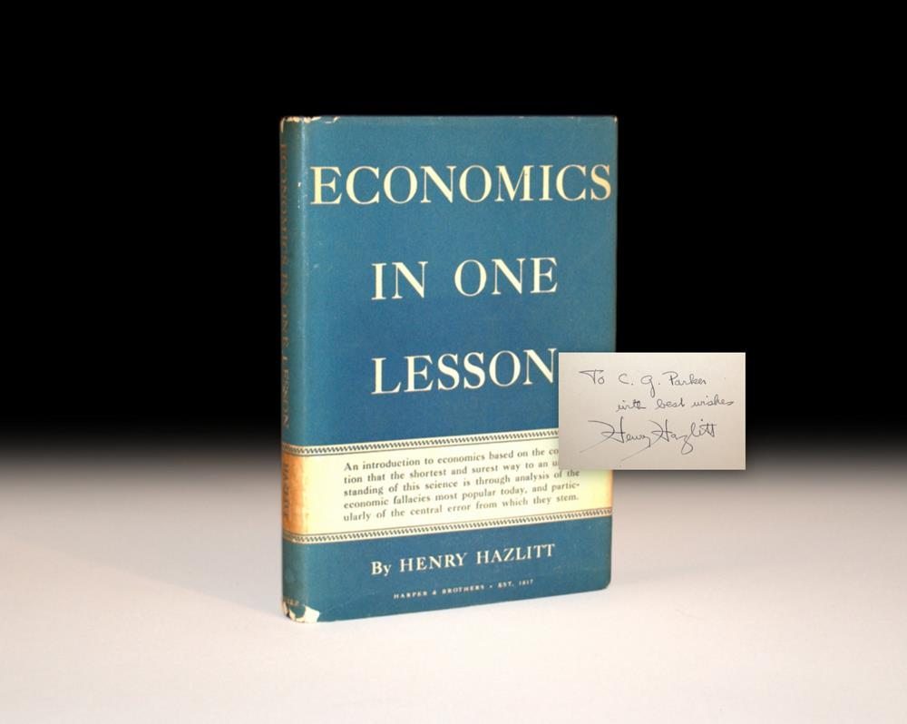 Economics In One Lesson.