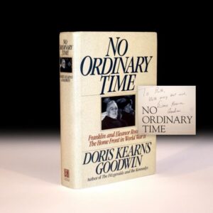 No Ordinary Time: Franklin and Eleanor Roosevelt: The Home Front in World War II