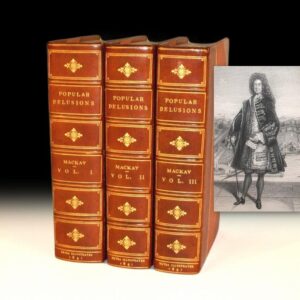 Memoirs of Extraordinary Popular Delusions and the Madness of Crowds