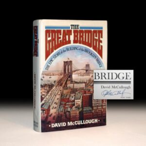 The Great Bridge: The Epic Story of the Building of the Brooklyn Bridge