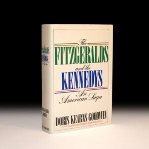 The Fitzgeralds and the Kennedys: An American Saga