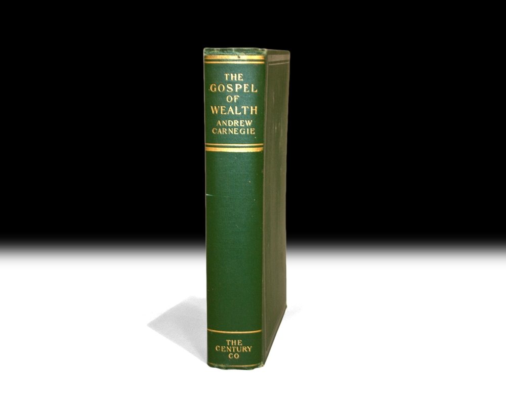 The Gospel of Wealth and Other Timely Essays.