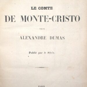 Le Comte de Monte-Cristo [The Count of Monte-Cristo].