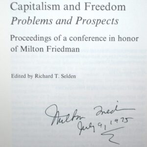 Capitalism And Freedom: Problems and Prospects